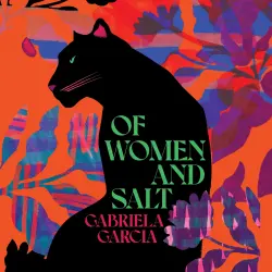 Cover - Gabriela Garcia - Of Women and Salt