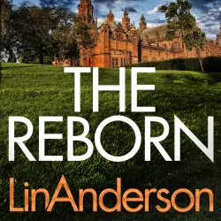 Cover - Lin Anderson - Rhona MacLeod - Book 7 - The Reborn