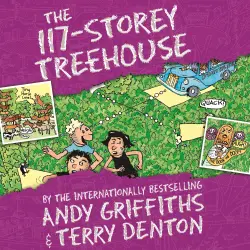 Cover - Andy Griffiths - The Treehouse Books - Book 9 - The 117-Storey Treehouse