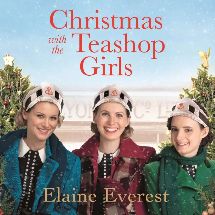 Cover von Elaine Everest - Christmas With the Teashop Girls - The Teashop Girls, Book 2