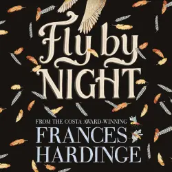 Cover - Frances Hardinge - Fly By Night