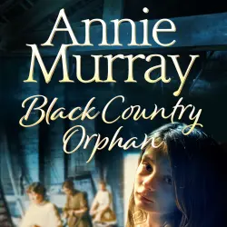 Cover - Annie Murray - Black Country Orphan