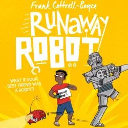Cover - Frank Cottrell-Boyce - Runaway Robot