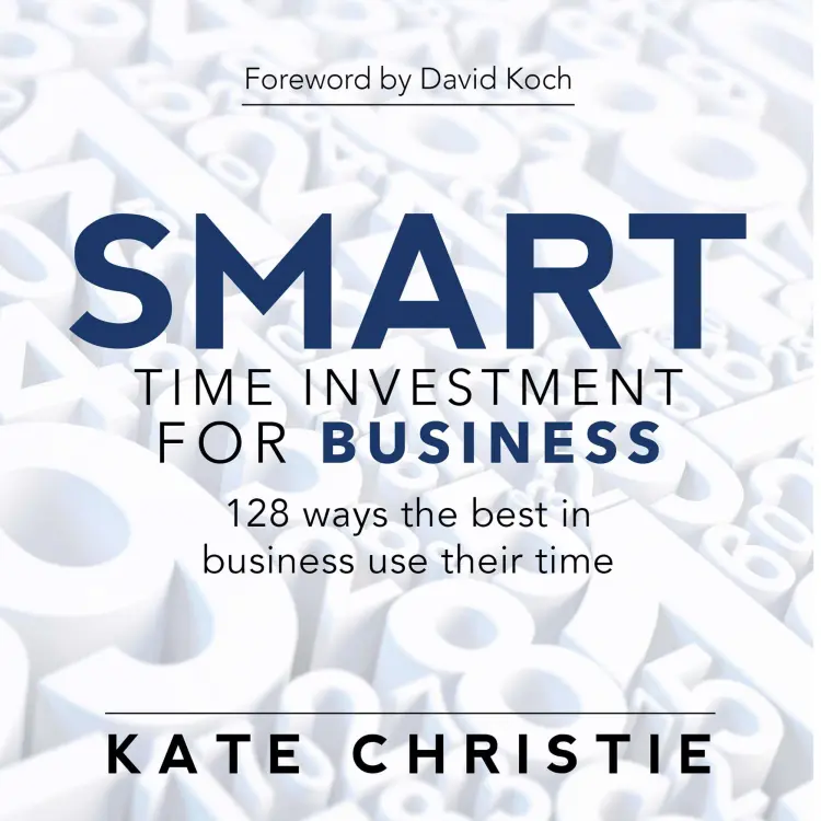 Cover von Kate Christie - SMART time investment for business - 128 ways the best in business use their time