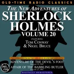 Cover - Dennis Green - The New Adventures of Sherlock Holmes, Volume 20 - Episode 1 - Adventure of the Devil's Foot. Episode 2 - Affair of the Babbling Butler