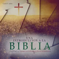 Cover - Carol S. John - Una Introducción a La Biblia