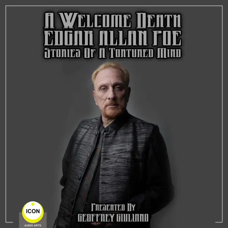 Cover von Edgar Allan Poe - A Welcome Death Edgar Allan Poe - Stories Of A Tortured Mind