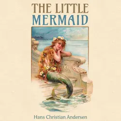 Cover - Hans Christian Andersen - The Little Mermaid