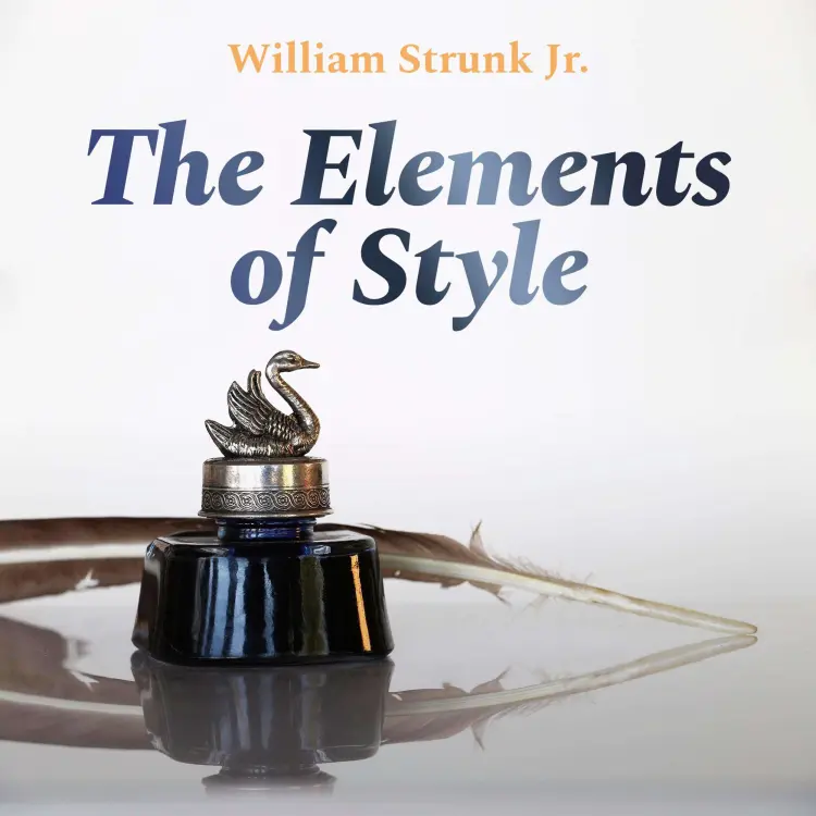 Cover von William Strunk Jr - The Elements of Style
