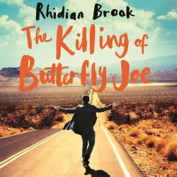Cover - Rhidian Brook - The Killing of Butterfly Joe