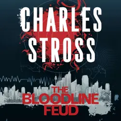 Cover - Charles Stross - The Merchant Princes - Book 1 - The Bloodline Feud - The Family Trade and The Hidden Family
