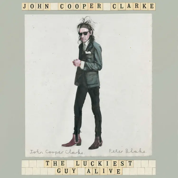 Cover von John Cooper Clarke - The Luckiest Guy Alive