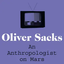 Cover - Oliver Sacks - An Anthropologist on Mars