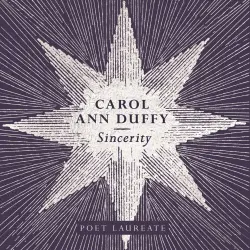 Cover - Carol Ann Duffy - Sincerity