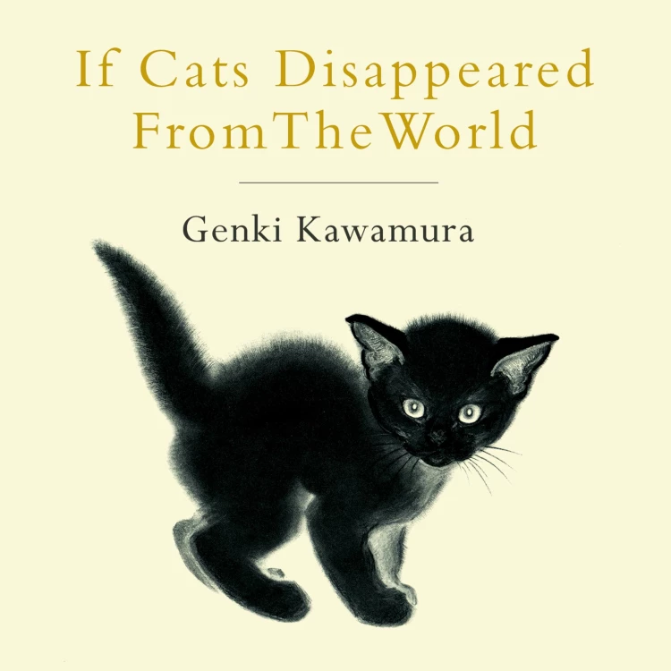 Cover von Genki Kawamura - If Cats Disappeared From The World