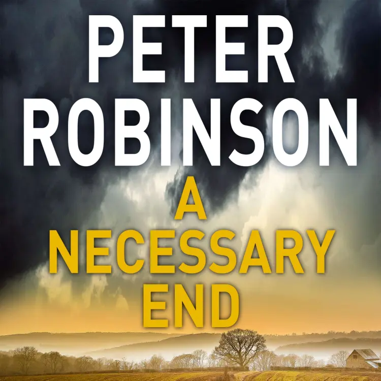 Cover von Peter Robinson - The Inspector Banks Series - Book 3 - A Necessary End