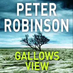 Cover - Peter Robinson - The Inspector Banks Series - Book 1 - Gallows View