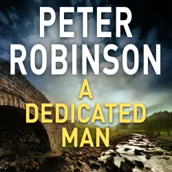 Cover - Peter Robinson - The Inspector Banks Series - Book 2 - A Dedicated Man