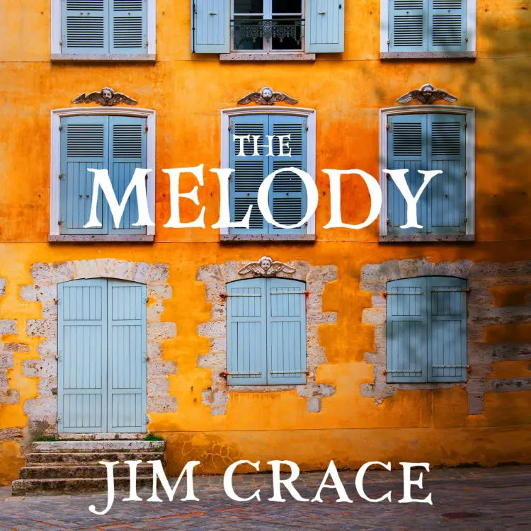 Cover von Jim Crace - The Melody