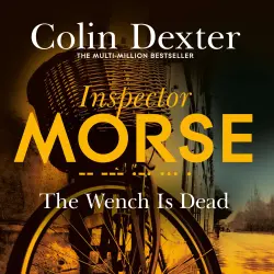 Cover - Colin Dexter - Inspector Morse Mysteries - Book 8 - The Wench is Dead