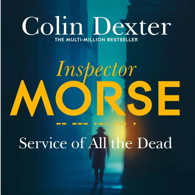 Cover von Colin Dexter - Inspector Morse Mysteries - Book 4 - Service of All the Dead