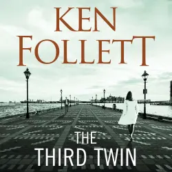 Cover - Ken Follett - The Third Twin