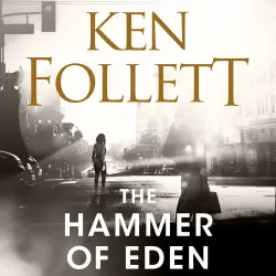 Cover - Ken Follett - The Hammer of Eden