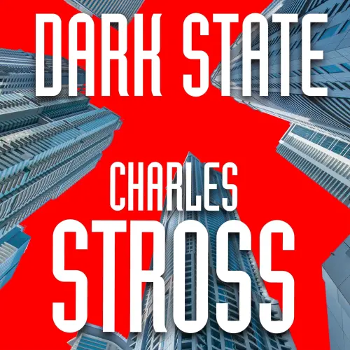 Cover von Charles Stross - Empire Games - Book 2 - Dark State