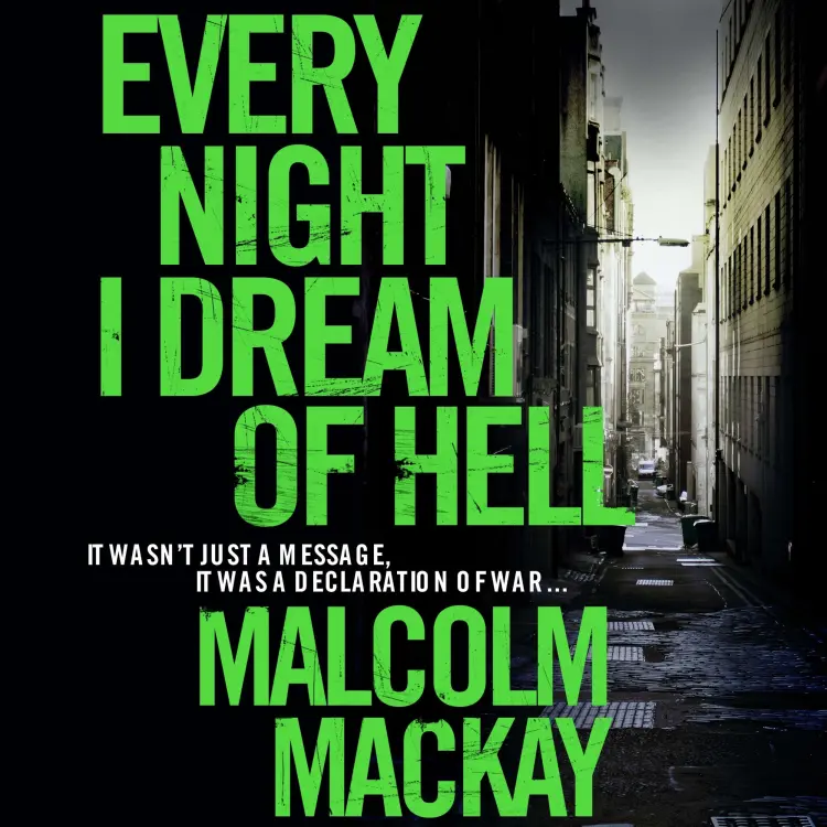 Cover von Malcolm Mackay - Every Night I Dream of Hell