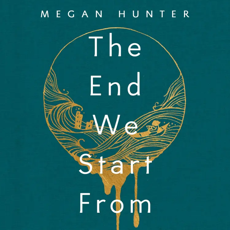 Cover von Megan Hunter - The End We Start From