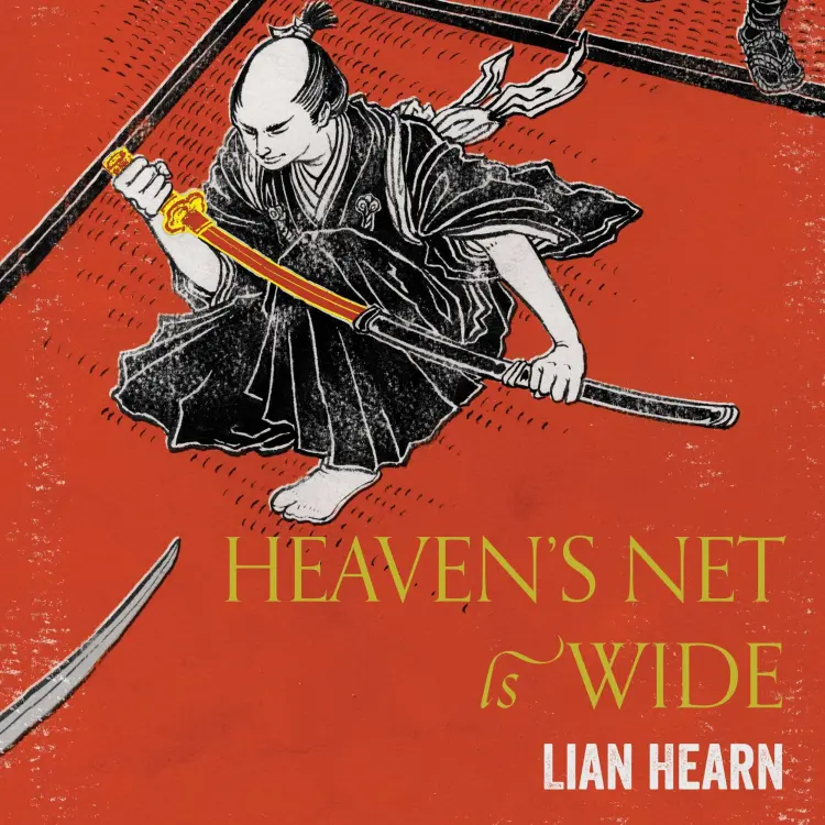 Cover von Lian Hearn - Tales of the Otori - Book 5 - Heaven's Net is Wide