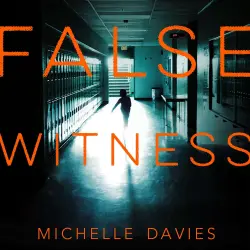 Cover - Michelle Davies - DC Maggie Neville - Book 3 - False Witness