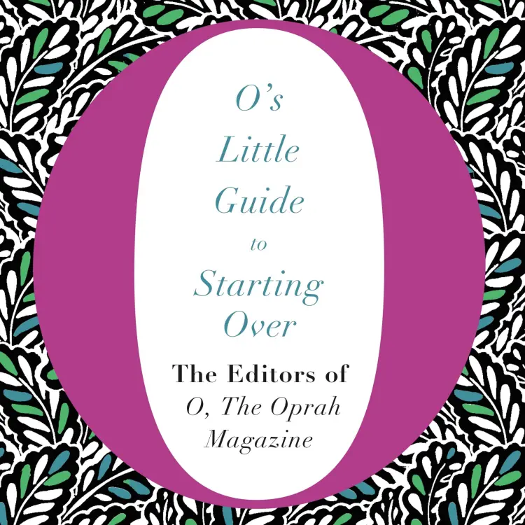 Cover von the Oprah Magazine The Editors of O - O's Little Books/Guides - O's Little Guide to Starting Over
