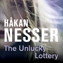 Cover - Håkan Nesser - The Van Veeteren series - Book 6 - The Unlucky Lottery