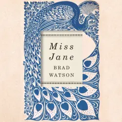Cover - Brad Watson - Miss Jane