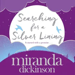 Cover - Miranda Dickinson - Searching for a Silver Lining