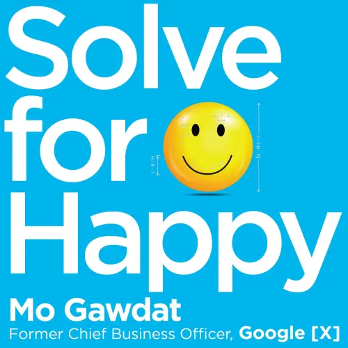 Cover von Mo Gawdat - Solve For Happy - Engineer Your Path to Joy