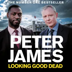 Cover - Peter James - Looking Good Dead - Roy Grace, Book 2