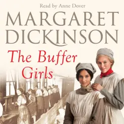 Cover - Margaret Dickinson - The Buffer Girls