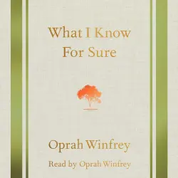 Cover - Oprah Winfrey - What I Know for Sure