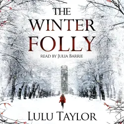 Cover - Lulu Taylor - The Winter Folly