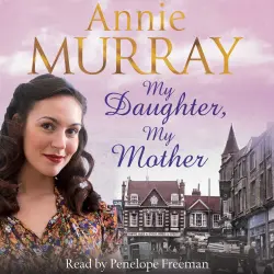 Cover - Annie Murray - My Daughter, My Mother