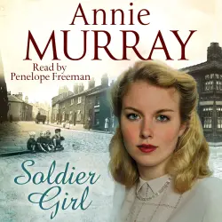 Cover - Annie Murray - Hopscotch Summer - Book 2 - Soldier Girl