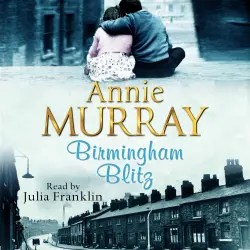Cover - Annie Murray - Birmingham - Book 3 - Birmingham Blitz