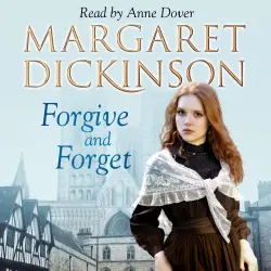 Cover - Margaret Dickinson - Forgive and Forget