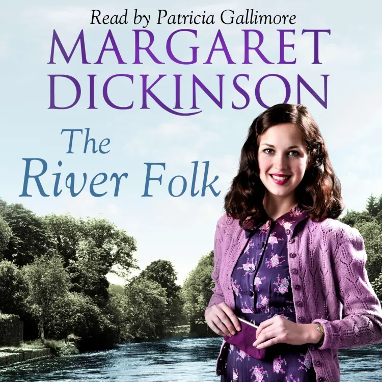 Cover von Margaret Dickinson - The River Folk