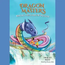 Cover - Tracey West - Dragon Masters - Book 10 - Waking the Rainbow Dragon