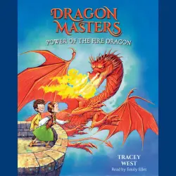 Cover - Tracey West - Dragon Masters - Book 4 - Power of the Fire Dragon