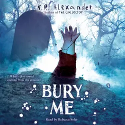Cover - K.R. Alexander - Scare Me - Book 2 - Bury Me