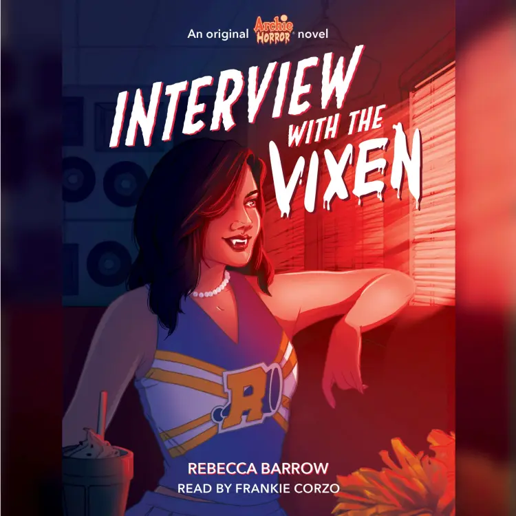 Cover von Rebecca Barrow - Archie Horror - Book 2 - Interview with the Vixen